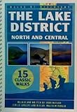 The Lake District : north and central : 15 classic walks