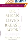 Dr. Susan Love's Breast Book (A Merlo...