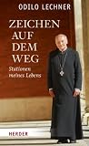 Produkt-Bild: Zeichen auf dem Weg: Stationen meines Lebens