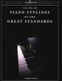 Piano Stylings of the Great Standards, Vol. III (The Steinway Library of Piano Music)