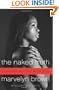 The Naked Truth: Young, Beautiful, and (HIV) Positive