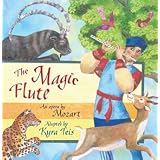 The Magic Flute: An Opera by Mozart