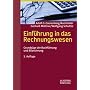 Einf�hrung in das Rechnungswesen. Grundz�ge der Buchf�hrung und Bilanzierung