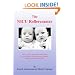 The NICU Rollercoaster: How to Set Up and Use an Online Blog to Help Survive the Ups, Downs, Agonies, and Joys of Your Baby's Stay