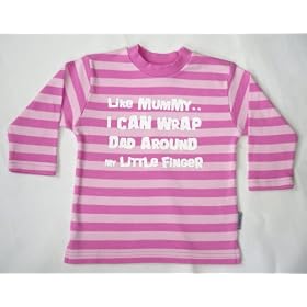 Like mummy I can wrap dad around my little finger' Fuchsia/pink 1-2 yrs striped long sleeve tee top