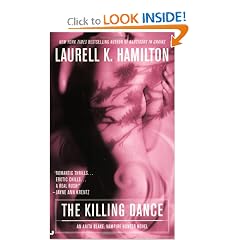 The Killing Dance (Anita Blake, Vampire Hunter, Book 6) by Laurell K. Hamilton