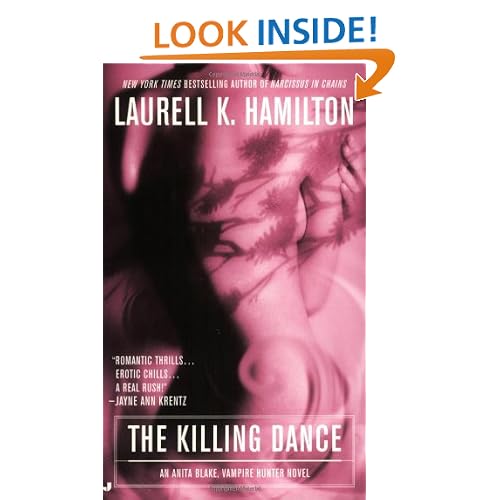 The Killing Dance (Anita Blake, Vampire Hunter, Book 6)