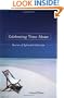 Celebrating Time Alone: Stories Of Splendid Solitude