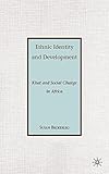 Ethnic identity and development : khat and social change in Africa