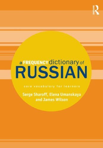 A Frequency Dictionary of Russian: core vocabulary for learners (Routledge Frequency Dictionaries) Bilingual edition by Sharoff, Serge, Umanskaya, Elena, Wilson, James (2013) Paperback