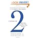 Power of 2: How to Make the Most of Your Partnerships at Work and in Life
