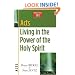 Acts: Living in the Power of the Holy Spirit (Christianity 101� Bible Studies)