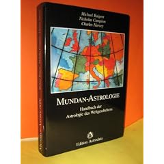Mundan - Astrologie. Handbuch der Astrologie des Weltgeschehens