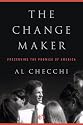 The Change Maker: Preserving the Promise of America