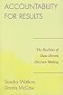 Accountability for Results: The Realities of Data-Driven Decision Making