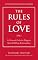 The Rules of Love