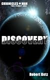Discovery (Chronicles of Man - The First Age)