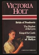 Bride of Pendorric, The Shadow of the Lynx, King of the Castle, Mistress of Mellyn
