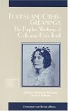 Forest and Other Gleanings: The Fugitive Writings of Catherine Parr Traill