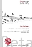 Serialism: Twelve-Tone Technique, Chromatic Scale, Arnold Schoenberg, Anton Webern, Alban Berg, Karlheinz Stockhausen, Pierre Boulez, Luigi Nono