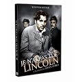Je n'ai pas tu� Lincoln (VOST)