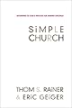 Simple Church: Returning to God's Process for Making Disciples