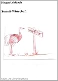 Strauß-Wirtschaft (German Edition)
