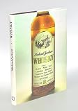 Whisky - Scotch - Malt - Irish - Canadian - Bourbon - Tennessee Sour Mash - Whiskys aus Deutschland und Japan - Mit einem Geschmacksf&uuml;hrer f&uuml;r alle Single Malts und die bekanntesten Blends - Bearbeitet und erg&auml;nzt von Claus Arius - Aktualisierung der zweiten Auflage von Walter Schobert - Aus dem Englischen &uuml;bersetzt von Hans-Ulrich M&ouml;hring. - Michael. Jackson