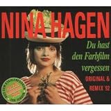 Du hast den Farbfilm vergessen (Orig./Remix '92)