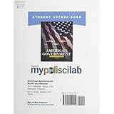 mypoliscilab standalone access card for american government roots and reform 2011 national texas and