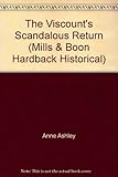 The viscount's scandalous return