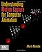 Understanding Motion Capture for Computer Animation (The Morgan Kaufmann Series in Computer Graphics)