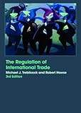 The Regulation of International Trade, 3rd Edition