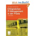Erfolgreiches IT-Management in der Praxis: Ein CIO-Leitfaden