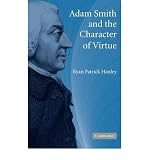 (ADAM SMITH AND THE CHARACTER OF VIRTUE) BY Hardcover (Author) Hardcover Published on (07 , 2009)