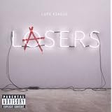 Lasers ~ Lupe Fiasco
