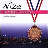 Nize: The Making of a Champion