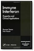 Immune Interferon: Properties and Clinical Applications (Pharmacology and Toxicology: Basic and Clinical Aspects)