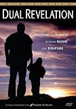 Dual Revelation: Affirming the Hamrony Between Nature and Scripture