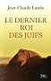 Le Dernier Roi des Juifs