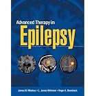 Advanced Therapy in Epilepsy by James W. Wheless, James Willmore, and Roger A. Brumback