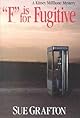 "F" Is for Fugitive