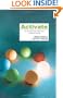 Activate: An Entirely New Approach to Small Groups
