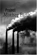Project-Mother Earth