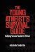The Young Atheist's Survival Guide