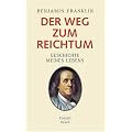 Der Weg zum Reichtum: Geschichte meines Lebens