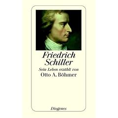 Friedrich Schiller: Sein Leben erz�lt