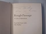 Rough passage : a life of adventure