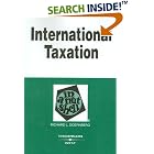 Click here to buy International Taxation in a Nutshell, (In a Nutshell (West... by  Richard L. Doernberg.