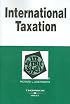 International Taxation in a Nutshell, (In a Nutshell (West Publishing))
